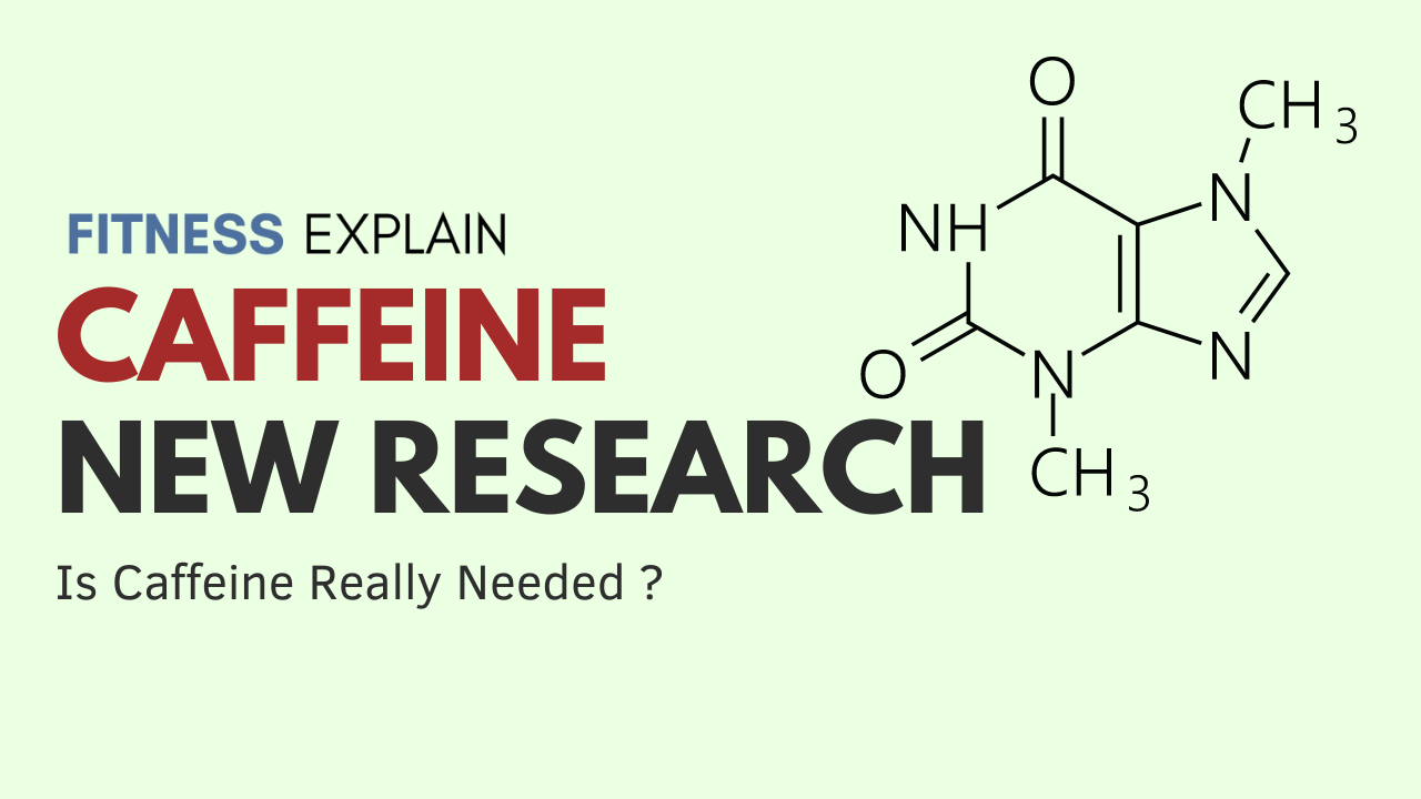 Read more about the article Caffeine New Research : Is Caffeine Really Needed ?