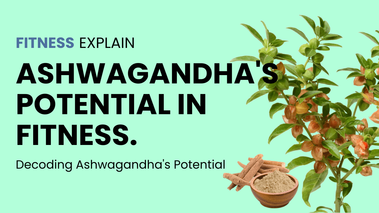 Read more about the article Ashwagandha | Secrets Behind its Next Big Thing Status